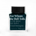 For Whom the Bell Tolls 30ml