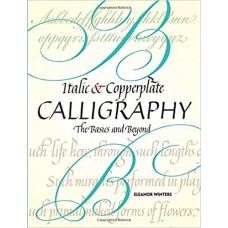 Italic and Copperplate Calligraphy,  Eleanor Wintors